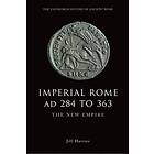 Jill Harries: Imperial Rome AD 284 to 363