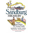 Carl Sandburg: The Sandburg Treasury: Prose and Poetry for Young People