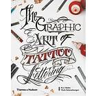 B J Betts, Nick Schonberger: The Graphic Art of Tattoo Lettering