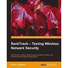 Kevin Cardwell: BackTrack Testing Wireless Network Security