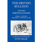 Tony Read: The British Bulldog And His French Cousin