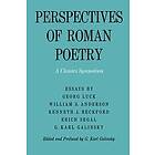 Karl Galinsky: Perspectives of Roman Poetry