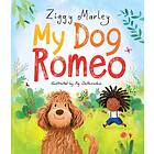 Ziggy Marley: My Dog Romeo