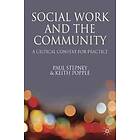 Keith Popple, Paul Stepney: Social Work and the Community