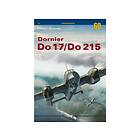 Marek J Murawski: Dornier Do 17/Do 215