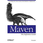 Sonatype Company: Maven: The Definitive Guide