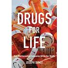 Joseph Dumit: Drugs for Life