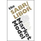 R Rebonato: The SABR/LIBOR Market Model Pricing, Calibration and Hedging for Complex Interest-Rate Derivatives