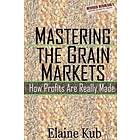 Elaine Kub: Mastering the Grain Markets