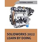 Tutorial Books: SOLIDWORKS 2022 Learn By Doing (COLORED)