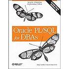 Arup Nanda, Steven Feuerstein: Oracle PL/SQL for DBAs