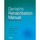 Timothy L Kauffman: Geriatric Rehabilitation Manual