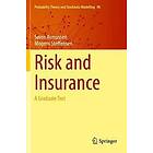 Soren Asmussen, Mogens Steffensen: Risk and Insurance