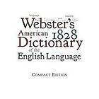 Noah Webster: Webster's 1828 American Dictionary of the English Language