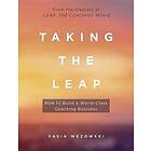 Kasia Wezowski: Taking the Leap