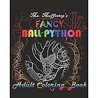 Mildred Maney: Ms. Muffintop's Fancy Ball Python Adult Coloring Book