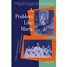 Stacy Wolf: A Problem Like Maria