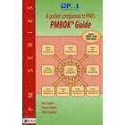 Paul Snijders, Thomas Wuttke, Anton Zandhuis: A Pocket Companion to PMI's PMBOK Guide 5th Edition