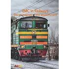 Andrea Mariscotti: EMC in Railways Electromagnetic Field Measurement