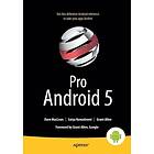 Dave MacLean, Satya Komatineni, Grant Allen: Pro Android 5