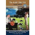 William Campbell Douglass: The Raw Truth about Milk