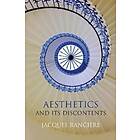 J Ranciere: Aesthetics and Its Discontents