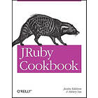 Justin Edelson: JRuby Cookbook