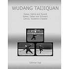 Othmar Vigl: Wudang Taijiquan