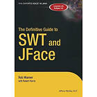 Robert Harris, Robert Warner: The Definitive Guide to SWT and JFace