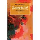 Erhard Doubrawa: Touching the Soul in Gestalt Therapy