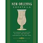 Sarah Baird: New Orleans Cocktails