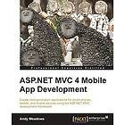 Andy Meadows: ASP.NET MVC 4 Mobile App Development