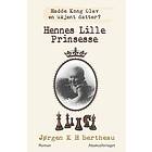 Jørgen K H Bertheau: Hennes Lille Prinsesse (Norwegian edition)