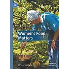 Vicki A Swinbank: Women's Food Matters