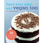 Kris Holechek Peters: Have Your Cake And Vegan Too