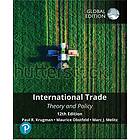 Paul R Krugman: International Trade: Theory and Policy, Global Edition