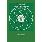 ASC Stephen H Burum: American Cinematographer Manual 9th Ed. Vol. I