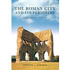 Penelope Goodman: The Roman City and its Periphery