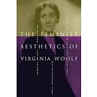 Jane Goldman: The Feminist Aesthetics of Virginia Woolf