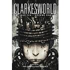 Sean Wallace, Neil Clarke: Clarkesworld Year Ten: Volume One