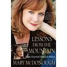 Mary McDonough: Lessons From The Mountain