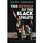Harry Edwards: The Revolt of the Black Athlete