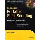 Peter Seebach: Beginning Portable Shell Scripting: From Novice to Professional