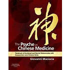 Giovanni Maciocia: The Psyche in Chinese Medicine