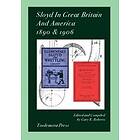 Gustaf Larsson, John D Sutcliffe, Gary R Roberts: Sloyd In Great Britain And America 1890 &; 1906