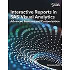 Nicole Ball: Interactive Reports in SAS(R) Visual Analytics