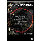 Gay Watson: Beyond Happiness