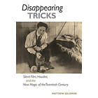 Matthew Solomon: Disappearing Tricks
