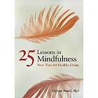 Rezvan Ameli: 25 Lessons in Mindfulness