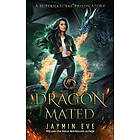 Jaymin Eve: Dragon Mated: Supernatural Prison #3